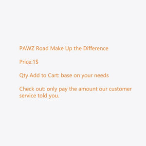 PAWZ Road Make Up the Difference -ZY0001 - PAWZ Road